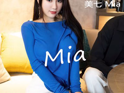 XiuRen Xiuren.com 2021.05.25 No.3458 Mia [62P-665MB].zip